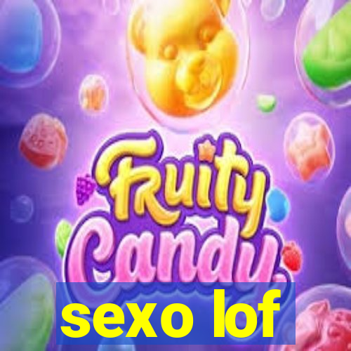 sexo lof